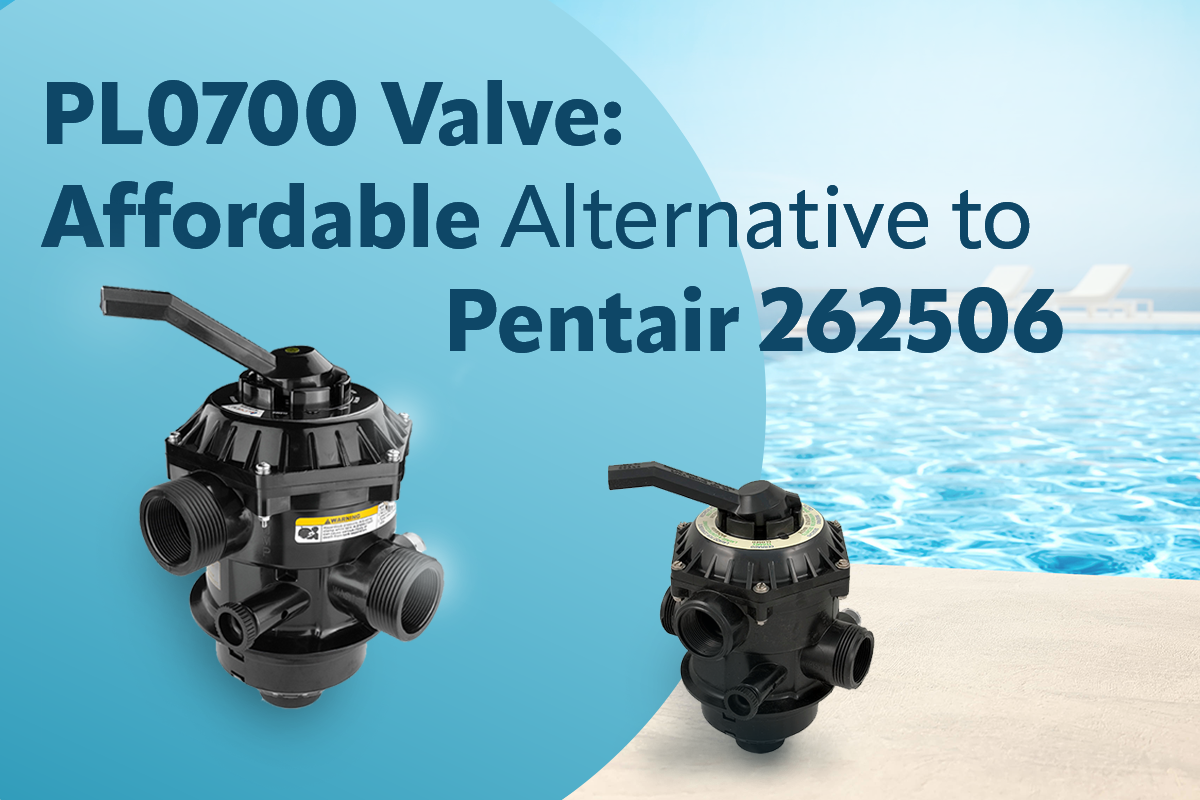 パルティール PL0700 Valve: Affordable Alternative to Pentair 262506